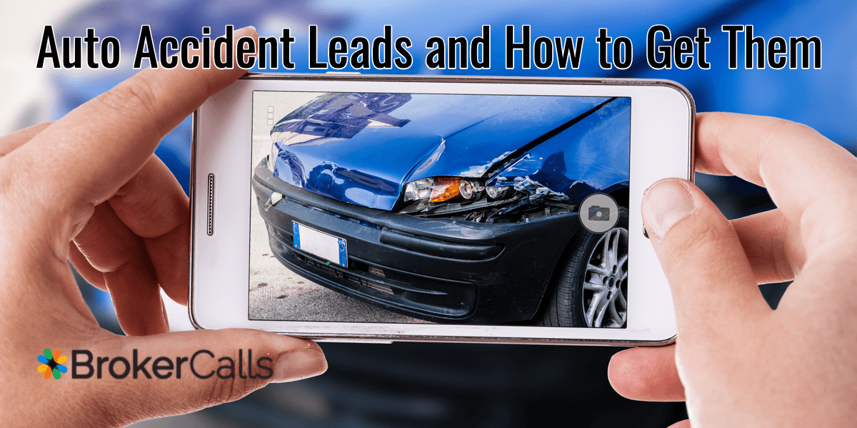 Auto Accident Leads and How to Get Them